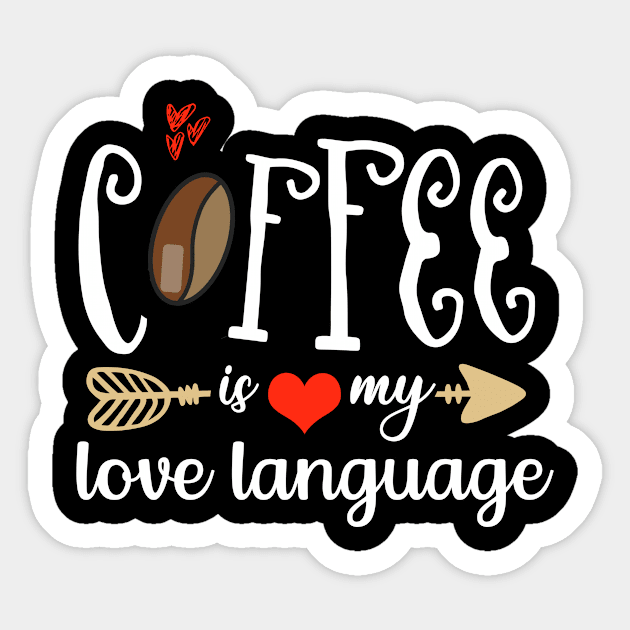 Coffee Is My Love Language Sticker by Dogefellas